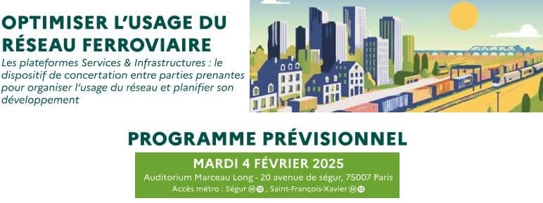 Colloque "Optimiser l'usage du réseau ferroviaire"